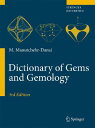 Dictionary of Gems and Gemology DICT OF GEMS & GEMOLOGY 3/E [ Mohsen Manutchehr-Danai ]