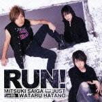 RUN! [ 斎賀みつき feat.JUST with 羽多野渉 ]