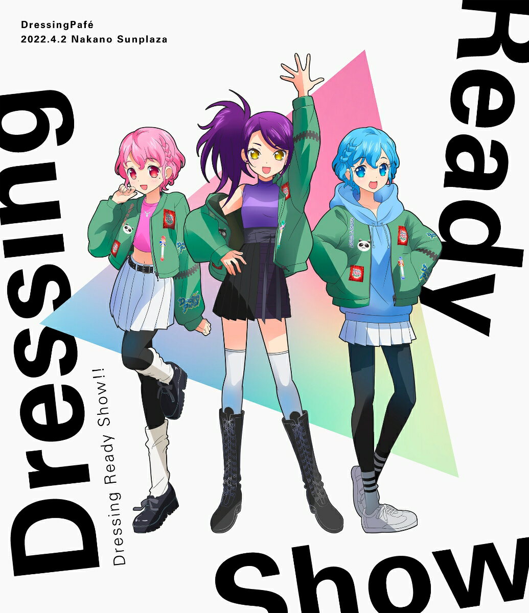 Dressing Ready Show 【Blu-ray】 DressingPafe(cv.山北早紀 澁谷梓希 若井友希)