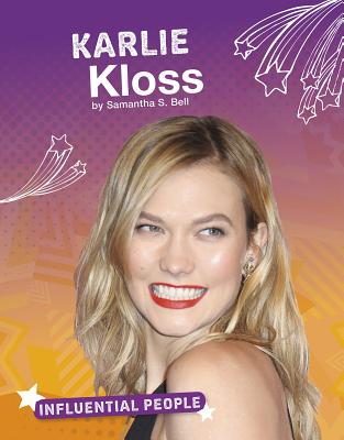 Karlie Kloss KARLIE KLOSS （Influential People） 
