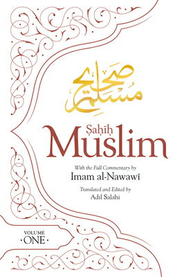 ŷ֥å㤨Sahih Muslim (Volume 1: With the Full Commentary by Imam Nawawi SAHIH MUSLIM (VOLUME 1 Al-Minhaj Bi Sharh Sahih Muslim [ Adil Salahi ]פβǤʤ3,643ߤˤʤޤ
