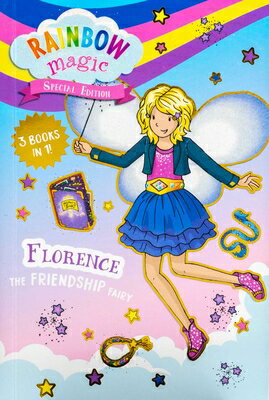 Rainbow Magic Special Edition: Florence the Friendship Fairy RAINBOW MAGIC SPECIAL /E FLORE （Rainbow Magic） [ Daisy Meadows ]
