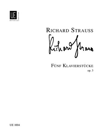 【輸入楽譜】シュトラウス, Richard: 5つのピアノ作品 Op.3