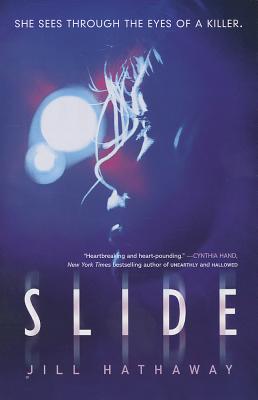 Slide SLIDE （Slide） [ Jill Hathaway ]