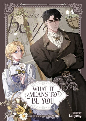 What It Means to Be You (Comic) Vol. 4