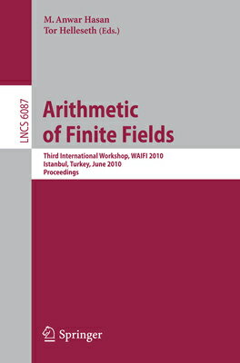 Arithmetic of Finite Fields: Third International Workshop, Waifi 2010, Istanbul, Turkey, June 27-30, ARITHMETIC OF FINITE FIELDS 20 M. Anwar Hasan