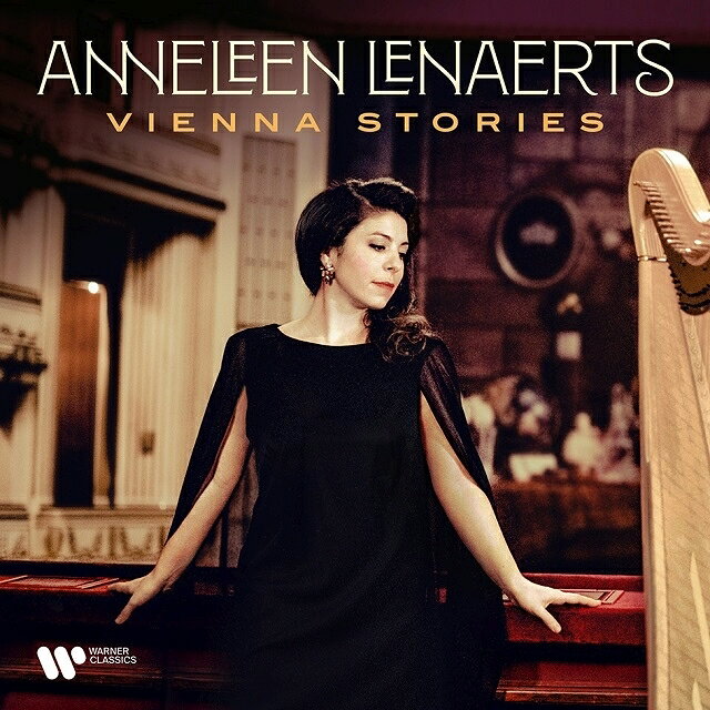 Harp Classical発売日：2021年11月19日 予約締切日：2021年11月15日 Vienna stories : Anneleen Lenaerts(Hp) JAN：0190296607974 9029660797 Warner Classics CD クラシック 器楽曲 輸入盤