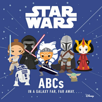 Star Wars: ABCs in a Galaxy Far, Far Away SW ABCS IN A GALAXY FAR FAR AW 