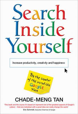 SEARCH INSIDE YOURSELF(B) [ CHADE-MENG TAN ]