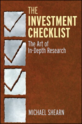 The Investment Checklist: The Art of In-Depth Research INVESTMENT CHECKLIST 