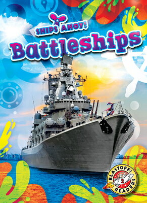 Battleships BATTLESHIPS （Ships Ahoy!） [ Kaitlyn Duling ]