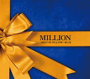 MILLION ～BEST OF 90's J-POP～ BLUE(CD+DVD) 