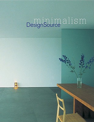 MINIMALISM DESIGN SOURCE(P) [ ENCARNA CASTILLO ]