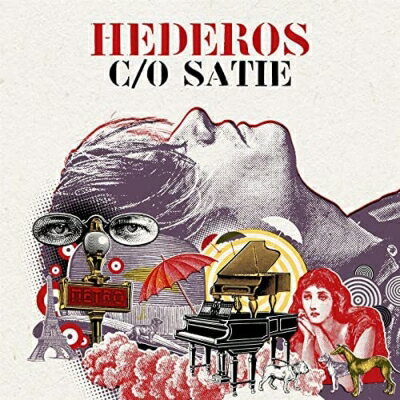 【輸入盤】『Hederos c/o Satie』 マーティン・へデロス