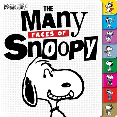 The Many Faces of Snoopy MANY FACES OF SNOOPY （Peanuts） [ Charles M. Schulz ]