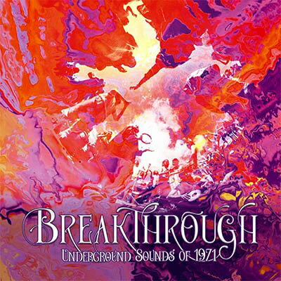 【輸入盤】Breakthrough: Underground Sounds Of 1971 (4CD Box)