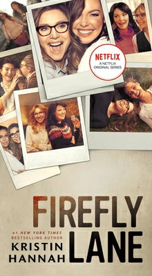 FIREFLY LANE:TV TIE-IN(A) 