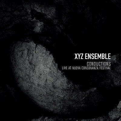 【輸入盤】コンダクションズ〜2022年ヌオヴァ・コンソナンツァ音楽祭ライヴ XYZアンサンブル