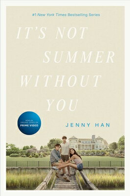 It's Not Summer Without You ITS NOT SUMMER W/O YOU M/TV ME （Summer I Turned Pretty） [ Jenny Han ]