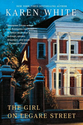 The Girl on Legare Street GIRL ON LEGARE STREET （Tradd Street） [ Karen White ]