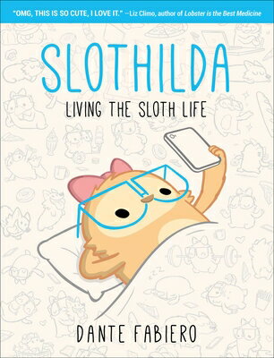 Slothilda: Living the Sloth Life SLOTHILDA （Slothilda） 