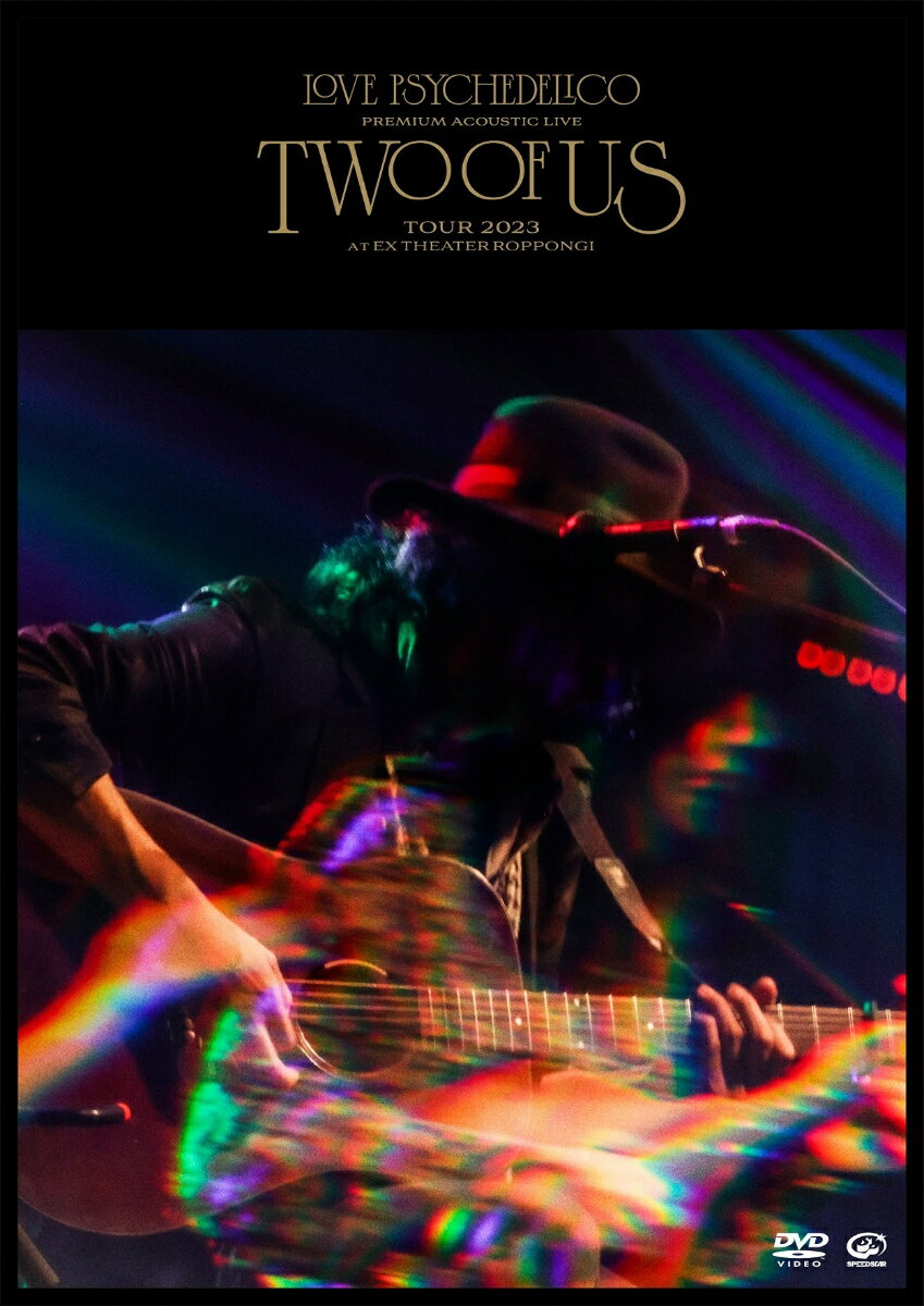 Premium Acoustic Live “TWO OF US” Tour 2023 at EX THEATER ROPPONGI [ LOVE PSYCHEDELICO ]