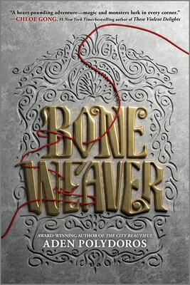 Bone Weaver BONE WEAVER FIRST TIME TRADE/E [ Aden Polydoros ]