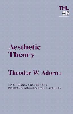 Aesthetic Theory: Volume 88 AESTHETIC THEORY （