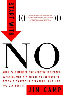 Start with No: The Negotiating Tools That the Pros Don't Want You to Know START W/NO [ Jim Camp ]