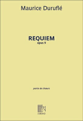 Requiem, Op. 9: Choral/Vocal Score REQUIEM OP 9 