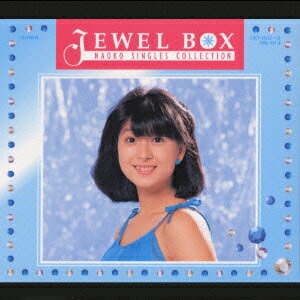 JEWEL BOX ～NAOKO SINGLES COLLECTION～ [ 河合奈保子 ]