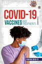 Covid-19 Vaccines and Treatments COVID-19 VACCINES & TREATMENTS （Fighting Covid-19） [ Carla Mooney ]