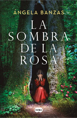 La Sombra de la Rosa / The Shadow of the Rose SPA-SOMBRA DE LA ROSA / THE SH [ ngela Banzas ]