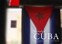 Nostalgic CUBA [ Љ p ]