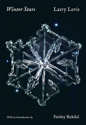 Winter Stars: Revised Edition WINTER STARS （Pitt Poetry） 