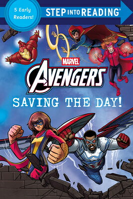 Saving the Day! (Marvel: Avengers) SAVING THE DAY (MARVEL AVENGER （Step Into Reading Collection） [ Random House ]