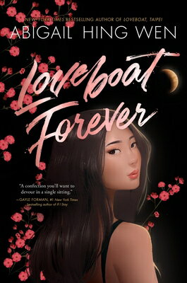 Loveboat Forever LOVEBOAT FOREVER （Loveboat） [ Abigail Hing Wen ]