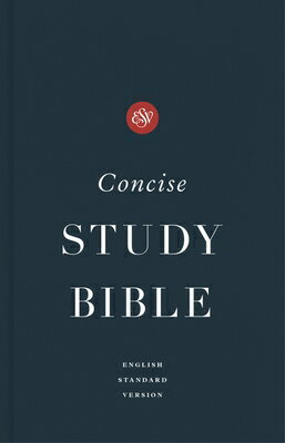 ESV Concise Study Bible(tm), Economy Edition (Paperback) ESV CONCISE STUDY BIBLE ECONOM [ Esv Bibles ]