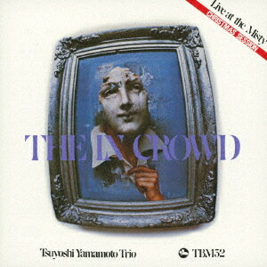 ジ・イン・クラウド [ 山本剛トリオ ]