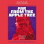 【輸入盤】Far From The Apple Tree