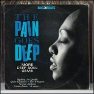 【輸入盤】Pain Goes Deep: More Deep Soul Gems [ Various ]