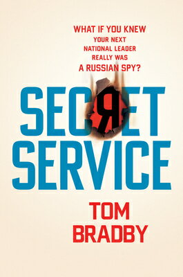 Secret Service SECRET SERVICE [ Tom Bradby ]