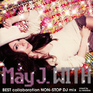 WITH 〜BEST collaboration NON-STOP DJ mix〜 mixed by DJ WATARAI(ジャケットA CD+DVD)