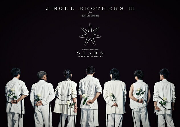 三代目 J SOUL BROTHERS LIVE TOUR 2023 “STARS” 〜Land of Promise〜(スマプラ対応)