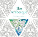 The Arabesque Coloring Book ARABESQUE COLOR BK [ White Star ]