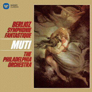 ベルリオーズ:幻想交響曲 [ リッカルド・ムーティ ]のサムネイル