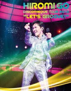 HIROMI GO DISCOTHEQUE TOUR 2013 LET'S GROOVE【Blu-ray】