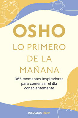 Lo Primero de la Maana / First in the Morning SPA-LO PRIMERO DE LA MANANA / 
