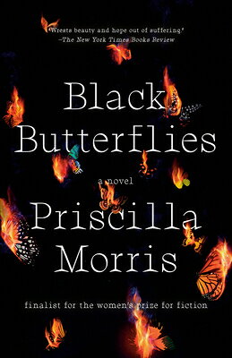 Black Butterflies BLACK BUTTERFLIES [ Priscilla Morris ]