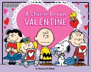 CHARLIE BROWN VALENTINE,A(P) CHARLES M. SCHULZ